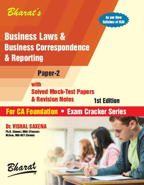 BUSINESS LAWS & BUSINESS CORRESPONDENCE & REPORTING (For CA Foundation) (Paper 2)